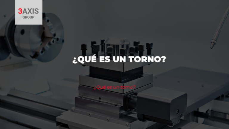 ¿Qué es un torno?