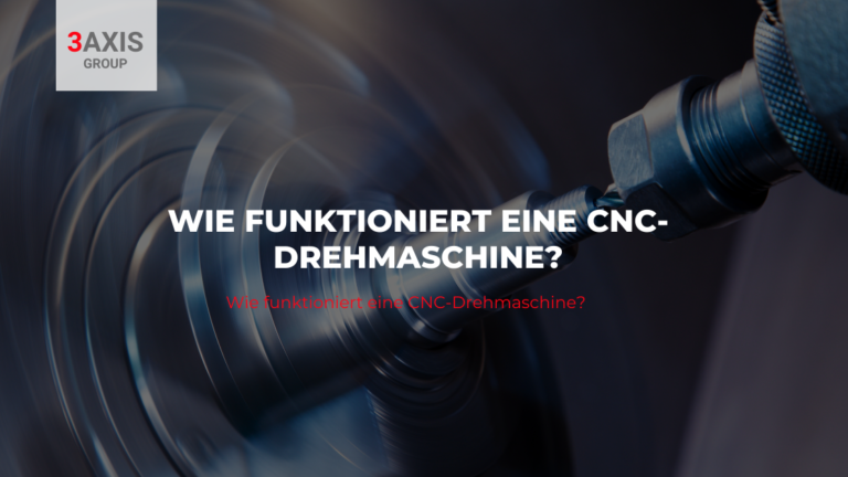 Wie funktioniert eine CNC-Drehmaschine