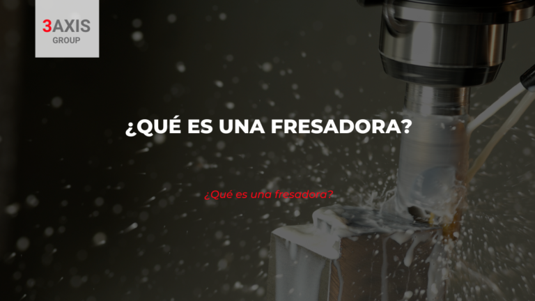 ¿Qué es una fresadora?