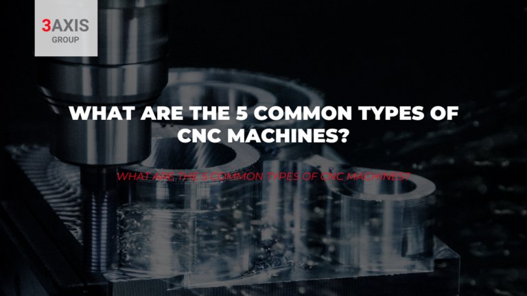 types of CNC machines